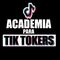 ACADEMIA PARA TIK TOKERS