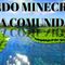 Mundo Minecraft - La Comunidad