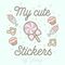 My cute stickers canal