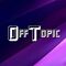 OffTopic