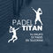 PADEL TITAN    GRUPO DE PÁDEL