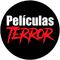 PELÍCULAS DE TERROR